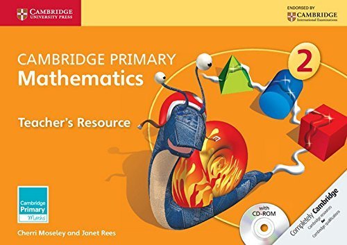 Cambridge Primary Mathematics Stage 2 Teacher's Resource with CD-ROM (Cambridge International Examinations) by Cherri Moseley (2014-07-21)