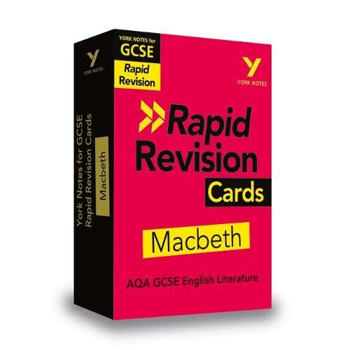 York Notes for AQA GCSE (9-1) Rapid Revision: Macbeth Cards - Refresh, Revise and Catch up!: - catch up, revise and be ready for 2022 and 2023 assessments and exams
