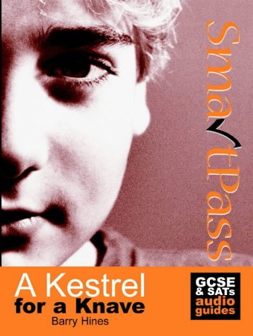 A Kestrel for a Knave: Student Edition SmartPass Audio Education Study Guide